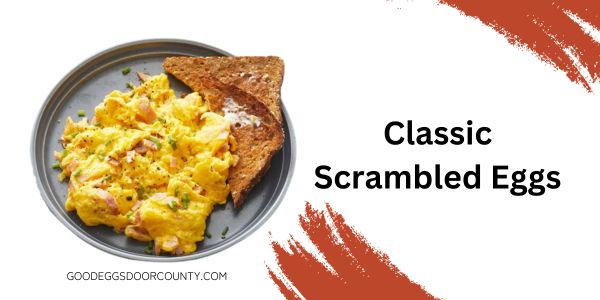 Classic Scrambled Eggs