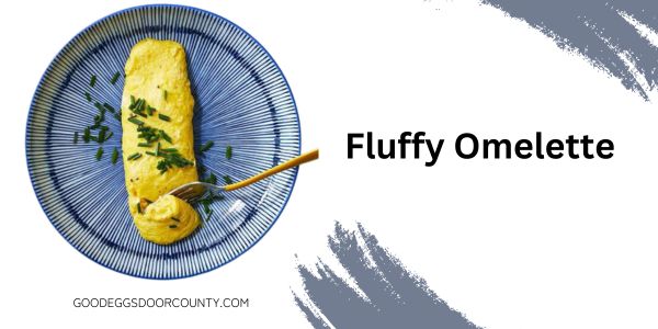 Fluffy Omelette